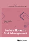 Image for Lecture Notes In Risk Management