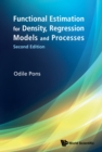 Image for Functional Estimation for Density, Regression Models and Processes