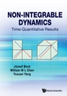 Image for Non-Integrable Dynamics: Time-Quantitative Results