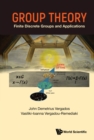 Image for Group Theory: Finite Discrete Groups And Applications