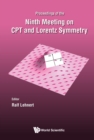 Image for Proceedings of the ninth meeting, CPT and Lorentz Symmetry: Bloomington, USA, 17- 26 May 2022
