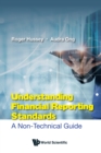 Image for Understanding Financial Reporting Standards: A Non-Technical Guide