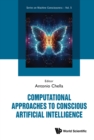 Image for Computational Approaches To Conscious Artificial Intelligence : 0
