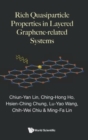 Image for Rich Quasiparticle Properties In Layered Graphene-related Systems