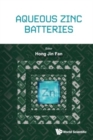 Image for Aqueous Zinc Batteries