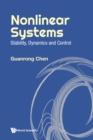 Image for Nonlinear Systems: Stability, Dynamics And Control