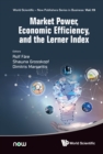Image for Market Power, Economic Efficiency, and the Lerner Index