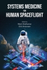 Image for Systems Medicine for Human Spaceflight