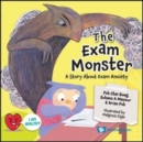 Image for Exam Monster, The: A Story About Exam Anxiety