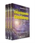 Image for Encyclopedia Of Cosmology, The - Set 2: Frontiers In Cosmology (In 3 Volumes)