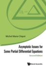 Image for Asymptotic issues for some partial differential equations: -