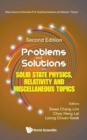 Image for Problems And Solutions On Solid State Physics, Relativity And Miscellaneous Topics
