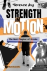 Image for Strength In Motion: The Next Chapter Of Stroke