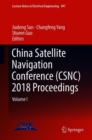 Image for China Satellite Navigation Conference (CSNC) 2018 Proceedings: Volume I