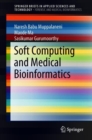 Image for Soft Computing and Medical Bioinformatics