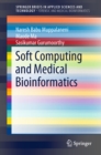 Image for Soft Computing and Medical Bioinformatics