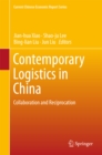 Image for Contemporary logistics in China: collaboration and reciprocation