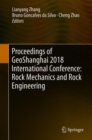 Image for Proceedings of GeoShanghai 2018 International Conference: Rock Mechanics and Rock Engineering