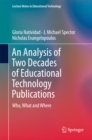Image for Analysis of Two Decades of Educational Technology Publications: Who, What and Where
