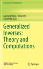 Image for Generalized Inverses: Theory and Computations