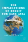 Image for The implications of Brexit for East Asia