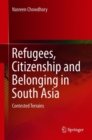 Image for Refugees, Citizenship and Belonging in South Asia