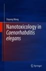 Image for Nanotoxicology in Caenorhabditis elegans