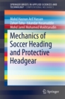Image for Mechanics of soccer heading and protective headgear