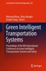 Image for Green Intelligent Transportation Systems: Proceedings of the 8th International Conference On Green Intelligent Transportation Systems and Safety