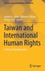 Image for Taiwan and International Human Rights : A Story of Transformation