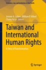 Image for Taiwan and international human rights: a story of transformation