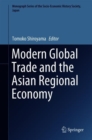 Image for Modern Global Trade and the Asian Regional Economy