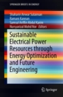 Image for Sustainable Electrical Power Resources through Energy Optimization and Future Engineering