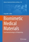 Image for Biomimetic Medical Materials: From Nanotechnology to 3D Bioprinting