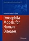 Image for Drosophila Models for Human Diseases