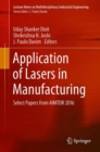 Image for Application of Lasers in Manufacturing : Select Papers from AIMTDR 2016