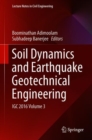 Image for Soil Dynamics and Earthquake Geotechnical Engineering : IGC 2016 Volume 3