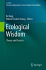Image for Ecological wisdom: theory and practice