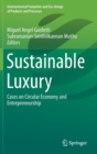 Image for Sustainable luxury  : cases on circular economy and entrepreneurship