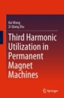 Image for Third Harmonic Utilization in Permanent Magnet Machines