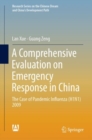 Image for A comprehensive evaluation on emergency response in China: the case of pandemic influenza (H1N1) 2009