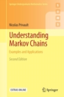 Image for Understanding Markov Chains : Examples and Applications