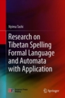 Image for Research on Tibetan Spelling Formal Language and Automata with Application