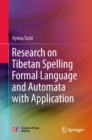 Image for Research on Tibetan Spelling Formal Language and Automata with Application