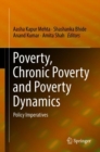 Image for Poverty, Chronic Poverty and Poverty Dynamics: Policy Imperatives