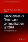 Image for Nanoelectronics, Circuits and Communication Systems: Proceeding of NCCS 2017