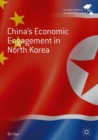 Image for China&#39;s economic engagement in North Korea
