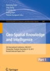 Image for Geo-Spatial Knowledge and Intelligence : 5th International Conference, GSKI 2017, Chiang Mai, Thailand, December 8-10, 2017, Revised Selected Papers, Part I