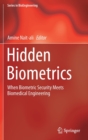 Image for Hidden Biometrics