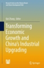 Image for Transforming economic growth and China&#39;s industrial upgrading